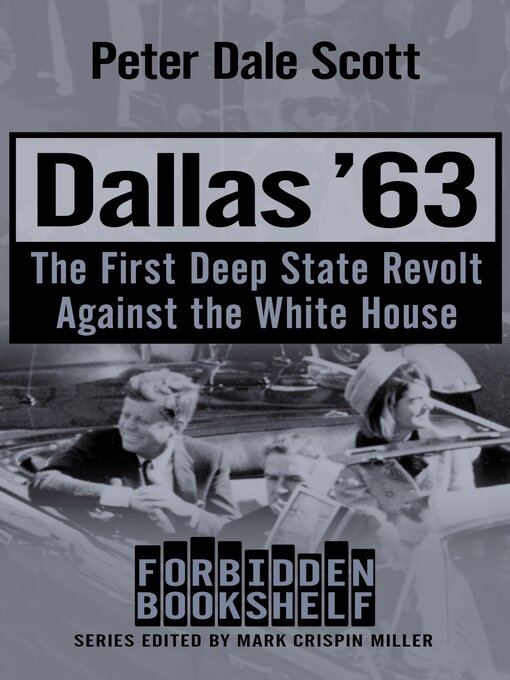 Title details for Dallas '63 by Peter Dale Scott - Wait list
